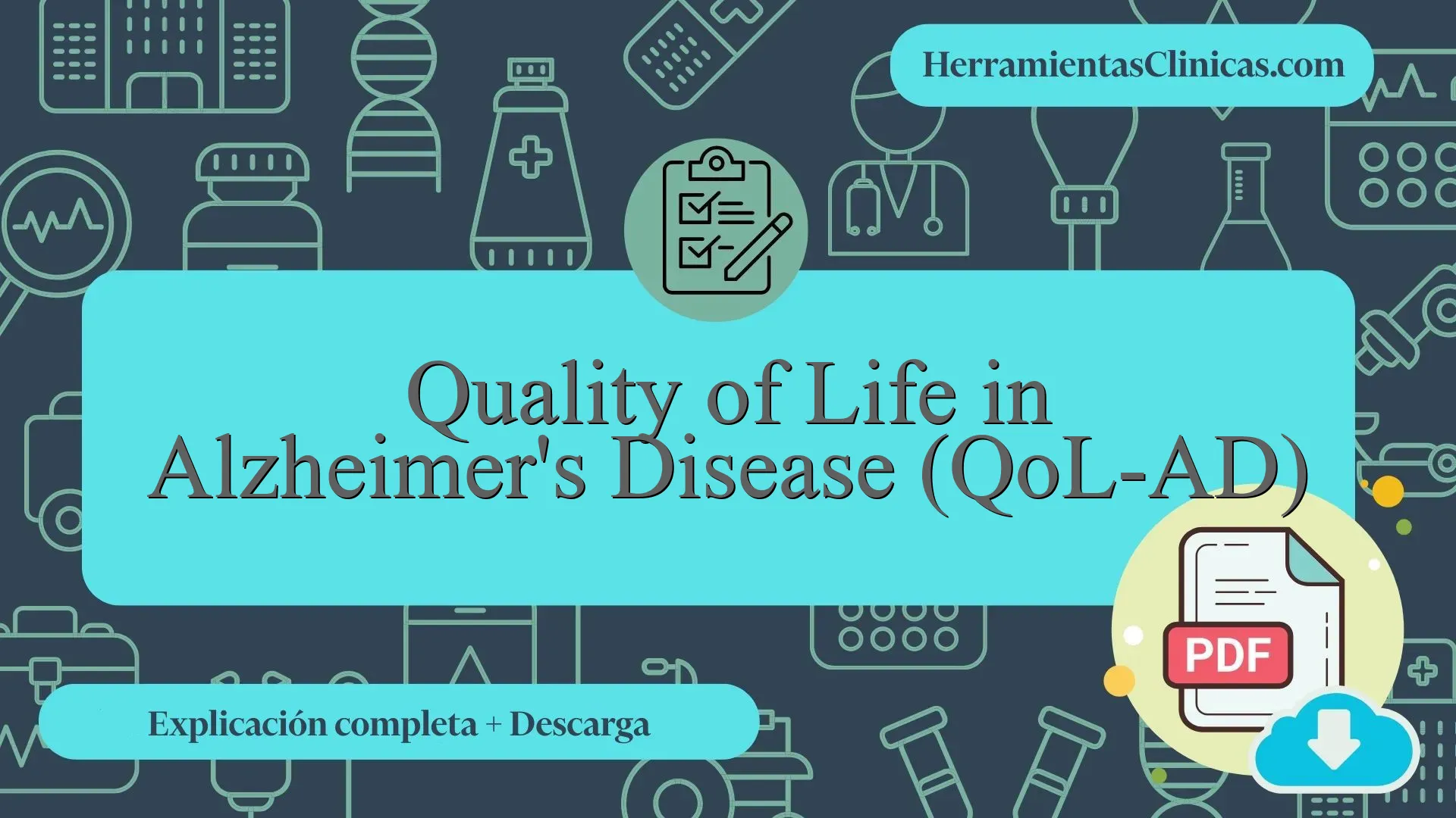 Quality of Life in Alzheimer's Disease (QoL-AD) (Calidad de vida en la ...