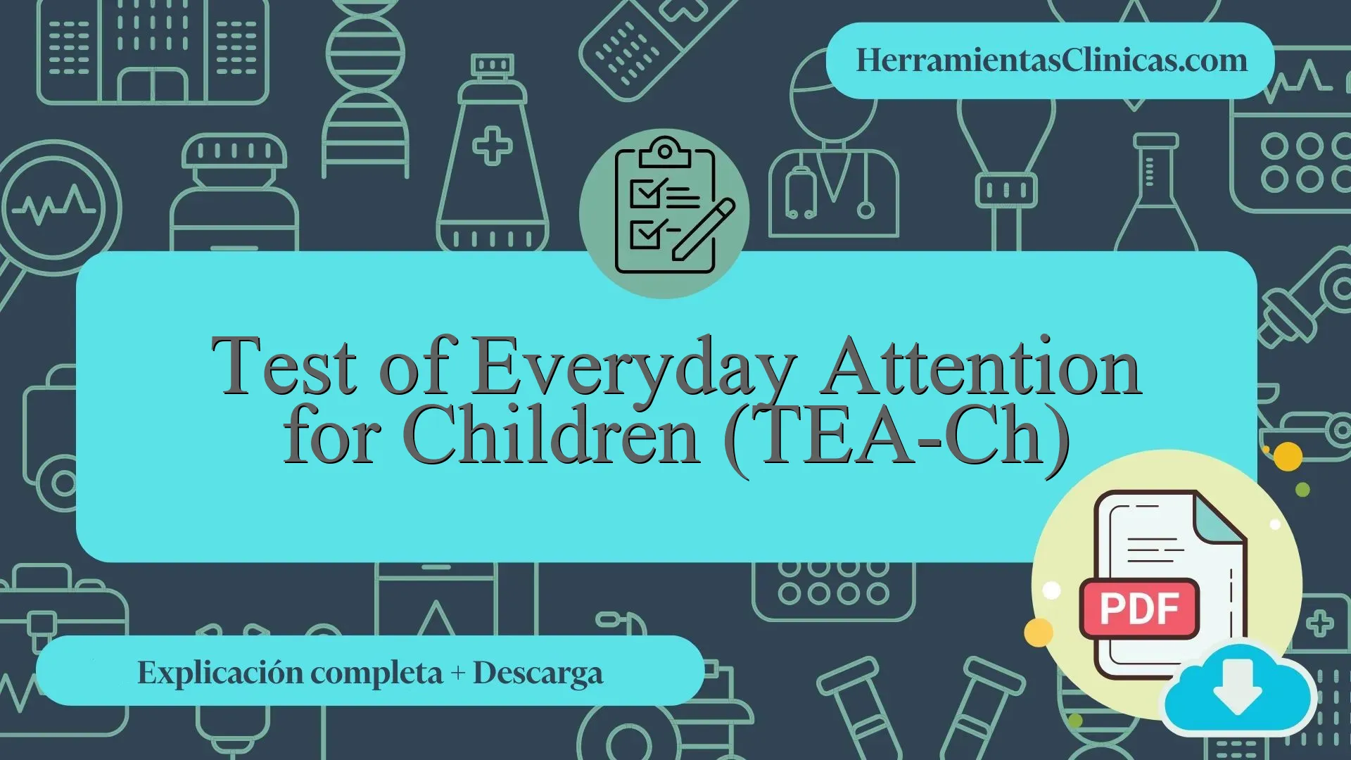 Test of Everyday Attention for Children (TEA-Ch) - Explicación completa ...